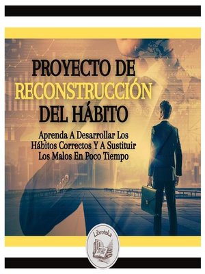 cover image of Proyecto De Reconstrucción Del Hábito